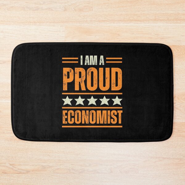 Item preview, I'm A very proud Economist designed and sold by rootartino.