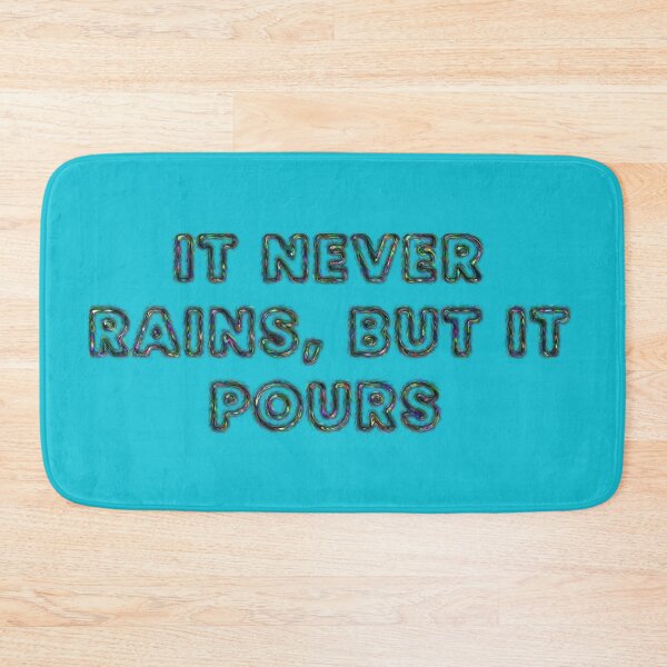 Item preview, It never rains, but it pours designed and sold by designmari.