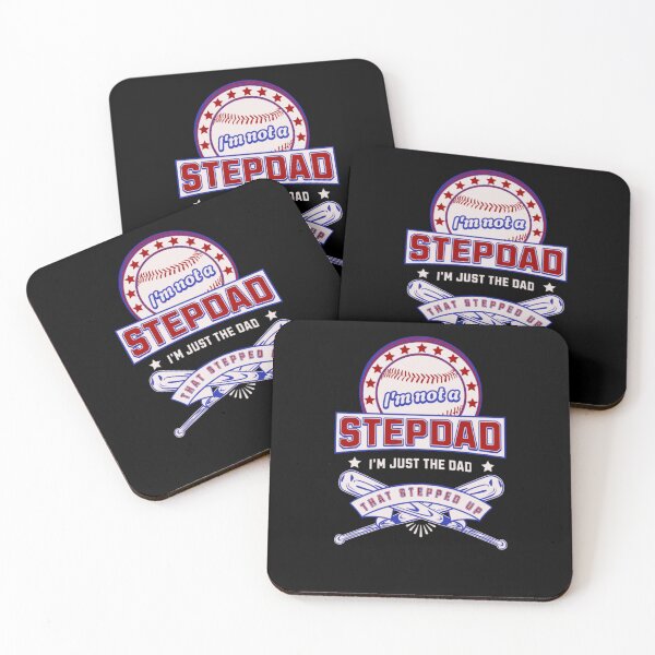 Item preview, Im Not The Stepdad I'm The Dad That Stepped Up Baseball designed and sold by BlueGoldArt.