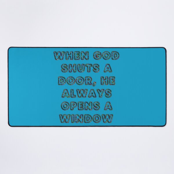 Item preview, When God shuts a door, he... designed and sold by designmari.