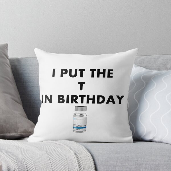 Item preview, I put the T in birthday trans shirt designed and sold by jealist.