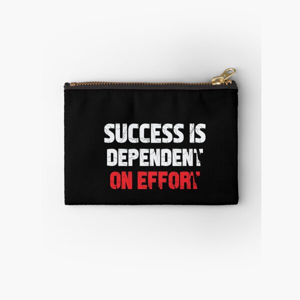 Item preview, SUCCESS IS DEPENDENT ON EFFORT designed and sold by thewolf988.