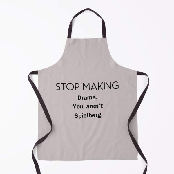 Item preview, Stop making drama quote designed and sold by MiaArtLovers.