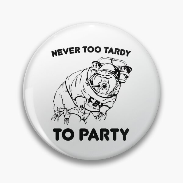 Item preview, Never to Tardy to Party designed and sold by happynerdyshirt.