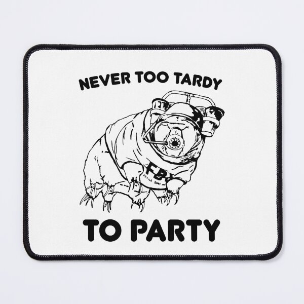 Item preview, Never to Tardy to Party designed and sold by happynerdyshirt.
