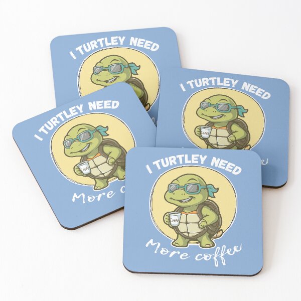 Item preview, I Turtley Need More Coffee designed and sold by samah82.
