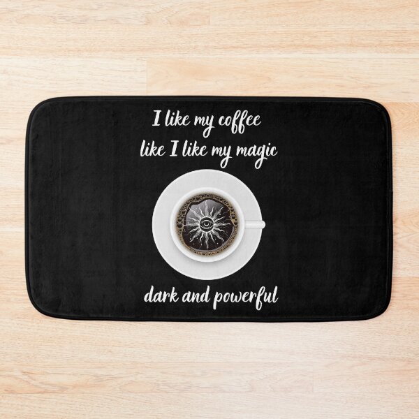 Item preview, I like my coffee like I like my magic - dark and powerful designed and sold by Imagin8Graphic.
