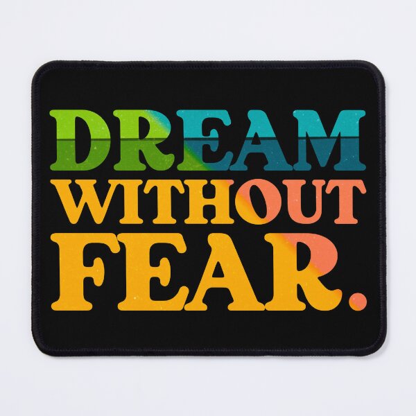 Item preview, Dream Without Fear designed and sold by SpiritualVision.