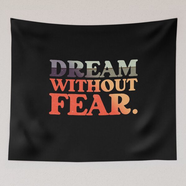 Item preview, Dream Without Fear designed and sold by SpiritualVision.