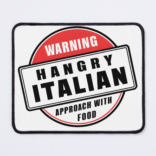 Item preview, Hangry Italian - Human Warning Label designed and sold by BobaTeeStore.