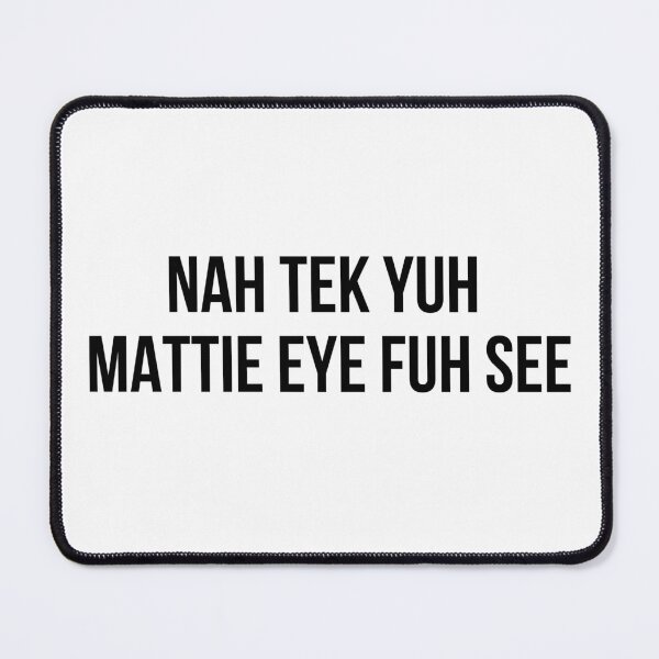 Item preview, Nah Tek Yuh Mattie Eye fuh See designed and sold by Lorets-Designs.