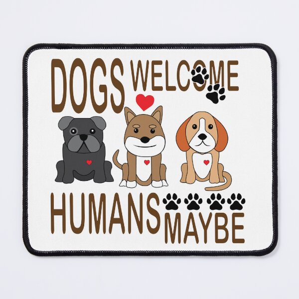 Item preview, Dogs Welcome! designed and sold by DickinsonDesign.