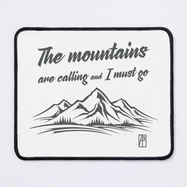 Item preview, MOUNTAINS - The mountains are calling and I must go - Hiking - Mountain's lovers designed and sold by ArtProjectShop.