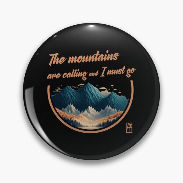 Item preview, MOUNTAINS - The mountains are calling and I must go - Mountains lovers - Hiking designed and sold by ArtProjectShop.