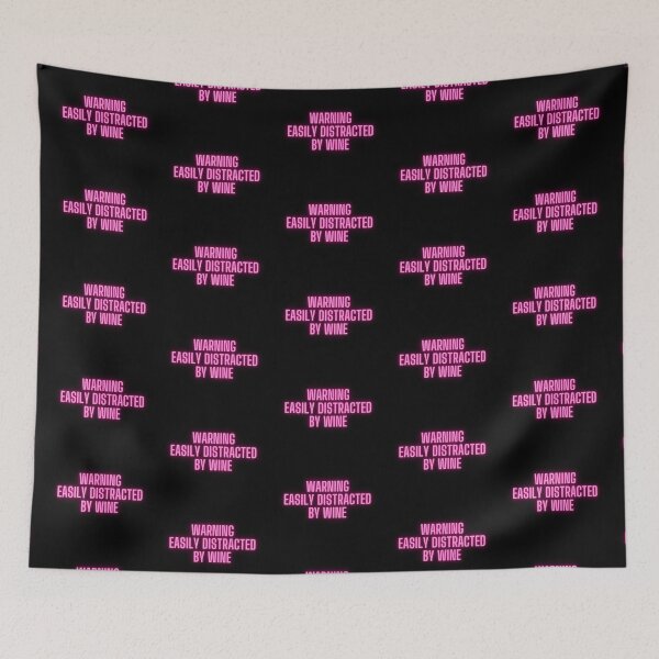 Item preview, Warning Easily Distracted By Wine designed and sold by MarieSusan.
