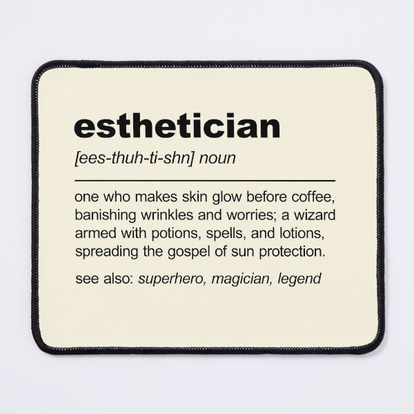 Item preview, Funny Esthetician Definition designed and sold by stylesip.