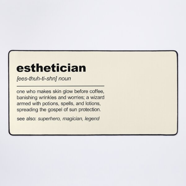 Item preview, Funny Esthetician Definition designed and sold by stylesip.