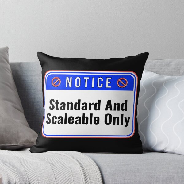 Item preview, NOTICE: Standard And Scaleable Only - funny warning work signs designed and sold by DesignsFromTW-S.