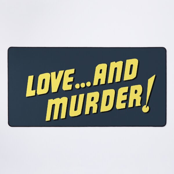 Item preview, Love... and Murder! designed and sold by Kiluvi.
