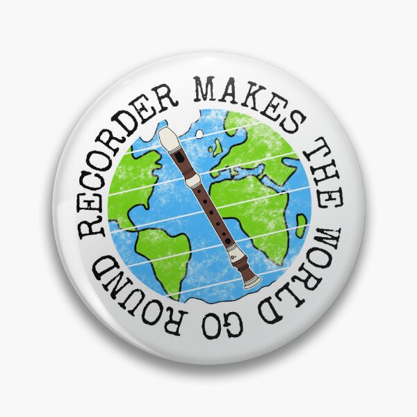 Item preview, Recorder Makes The World Go Round, Recorderist Earth Day designed and sold by doodlerob.