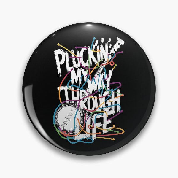 Item preview, Banjo Player Pluckin' my way through life designed and sold by Munich84.