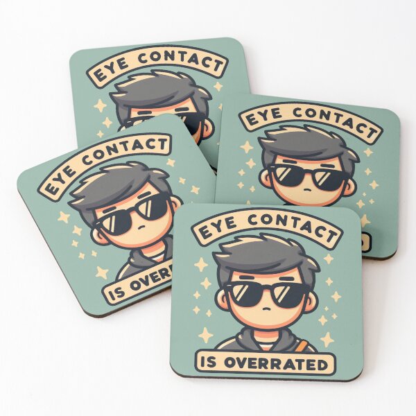 Item preview, Eye contact is overrated designed and sold by Vkinsify.
