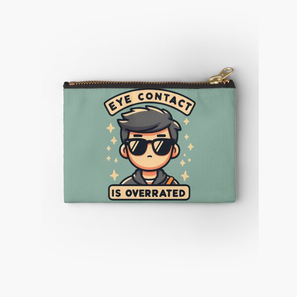 Item preview, Eye contact is overrated designed and sold by Vkinsify.