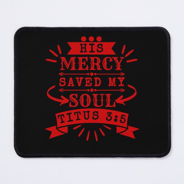 Item preview, His Mercy Saved My Soul. red design. designed and sold by MoriaStore.
