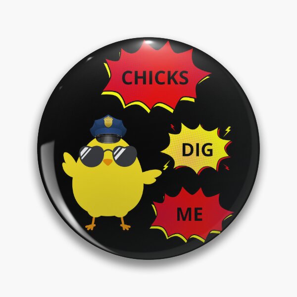 Item preview, Chicks Dig Me designed and sold by CraftsyCorner.