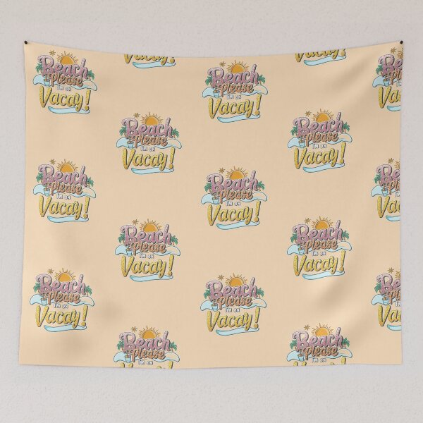Item preview, Inscripion Beach Please I'm On Vacay designed and sold by M R Design.