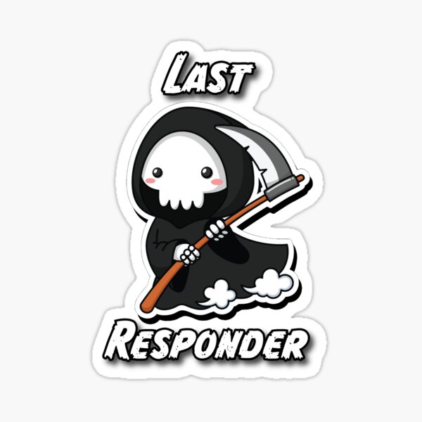 Item preview, Last Responder Reaper Sticker designed and sold by Anxious-Lemon.