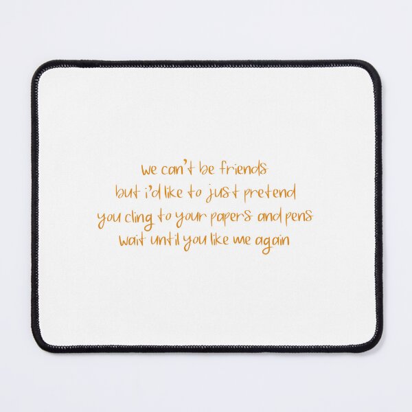 Item preview, we can't be friends designed and sold by asternoonco.