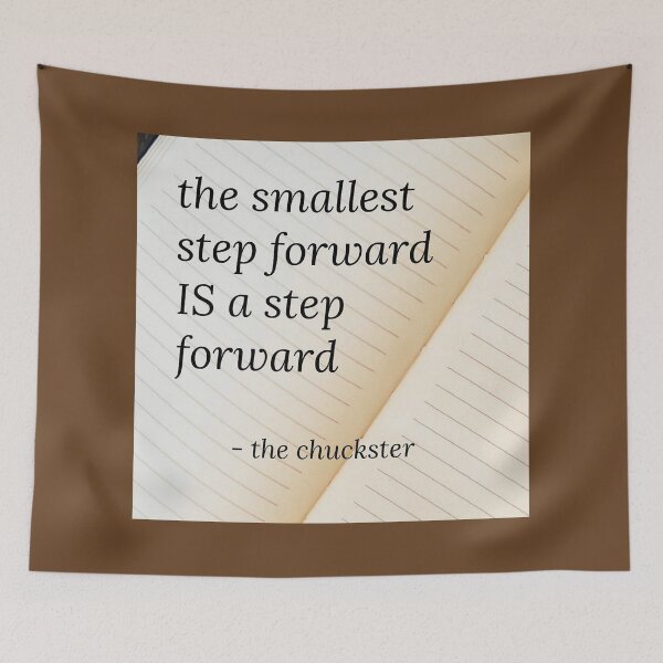 Item preview, The smallest step forward IS a step forward designed and sold by ChucksterTees.