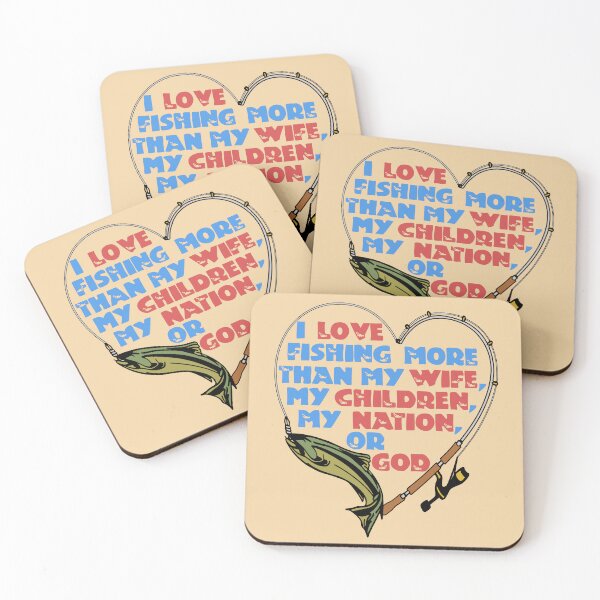 Item preview, I Love Fishing More Than My Wife designed and sold by SpaceDogLaika.