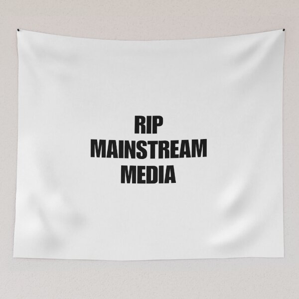 Item preview, RIP Mainstream Media (Black) designed and sold by FE-Customs.