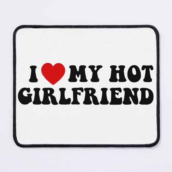 Item preview, I Heart My Hot Girlfriend designed and sold by kai jade.
