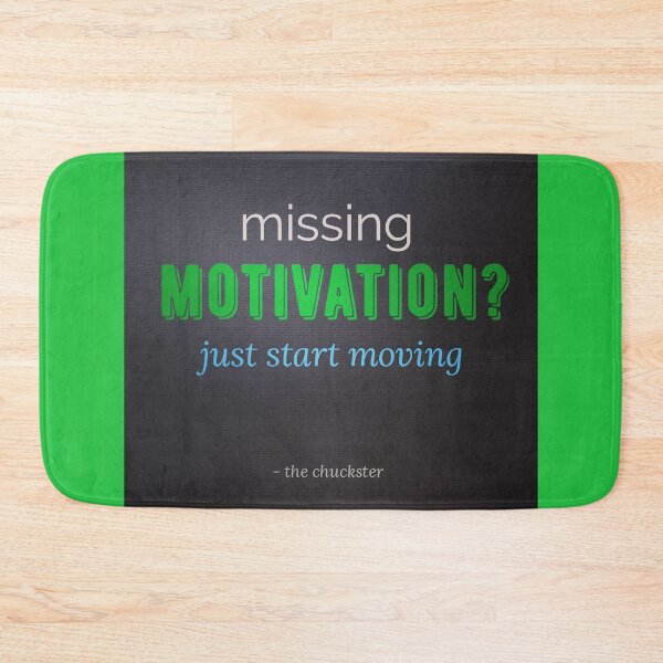 Item preview, Missing MOTIVATION? Just Start Moving designed and sold by ChucksterTees.