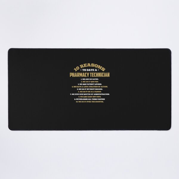 Item preview, 10 Reasons To Date A Pharmacy Technician designed and sold by AnnetteHanns.