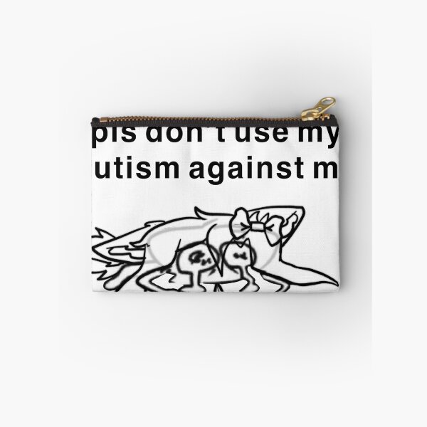 Item preview, Pls don’t use my tism against me designed and sold by illythekitty.