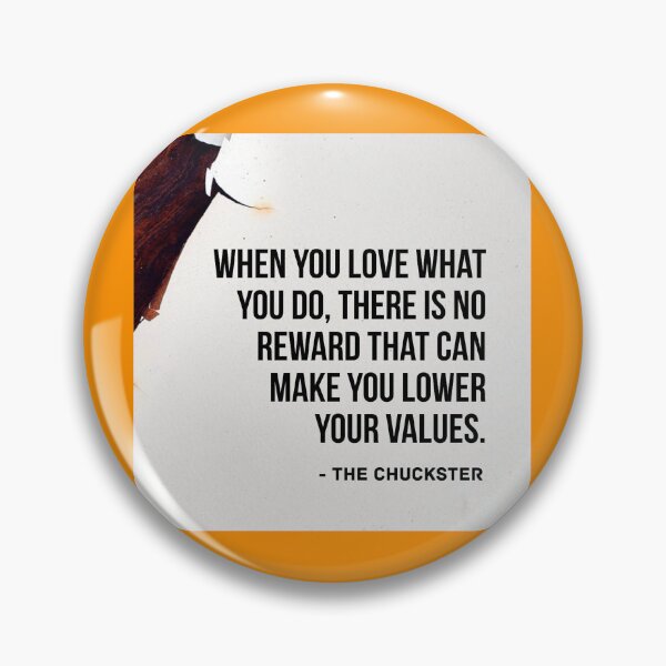 Item preview, WHEN YOU LOVE WHAT YOU DO designed and sold by ChucksterTees.
