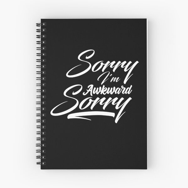 Item preview, Funny Sorry I'm Awkward Sorry Humor Gift I Hate People Sarcastic Meme Quote designed and sold by 07Art.
