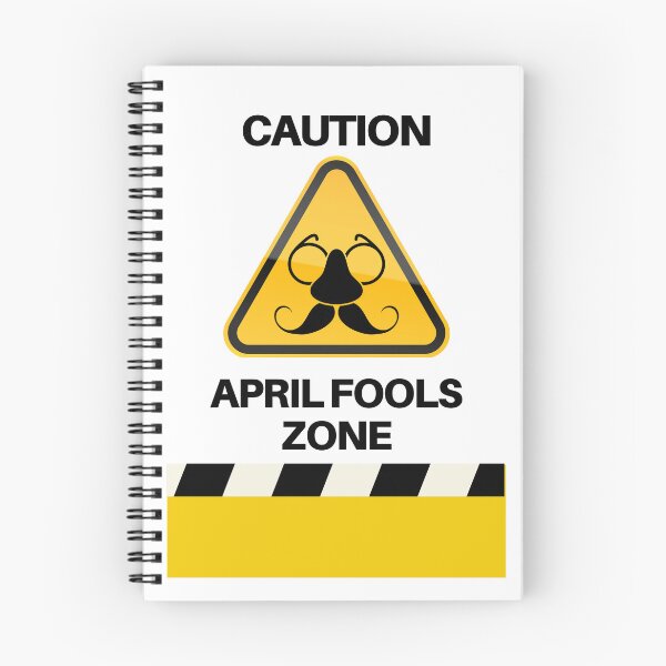 Item preview,  Caution: April Fools' Zone, AprilFoolsDay  designed and sold by RadiantRoost.