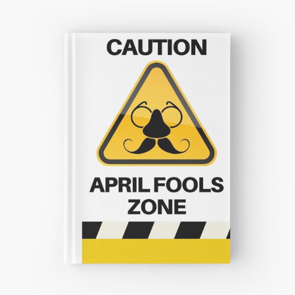 Item preview,  Caution: April Fools' Zone, AprilFoolsDay  designed and sold by RadiantRoost.