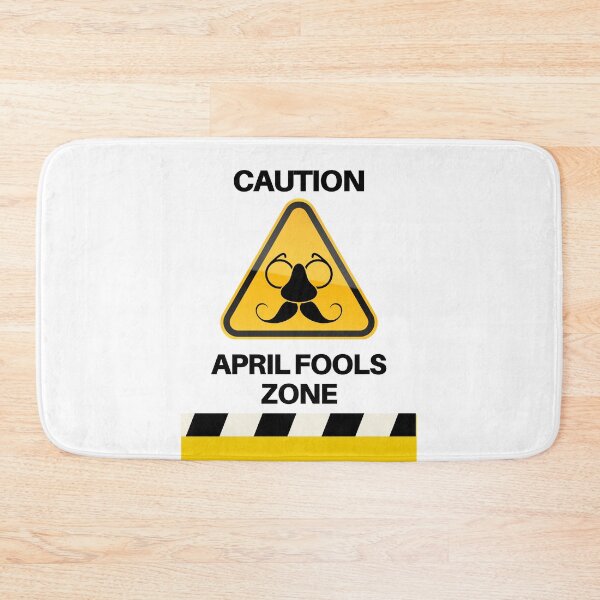 Item preview,  Caution: April Fools' Zone, AprilFoolsDay  designed and sold by RadiantRoost.