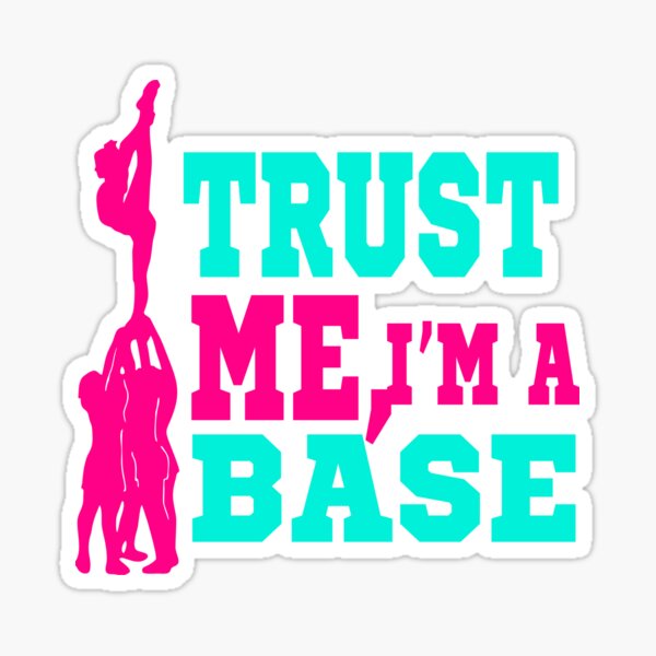 Item preview, TRUST ME, IM A BASE designed and sold by incheerdesigns.