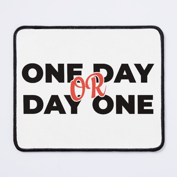 Item preview, One Day or Day One designed and sold by PaintedPixels01.
