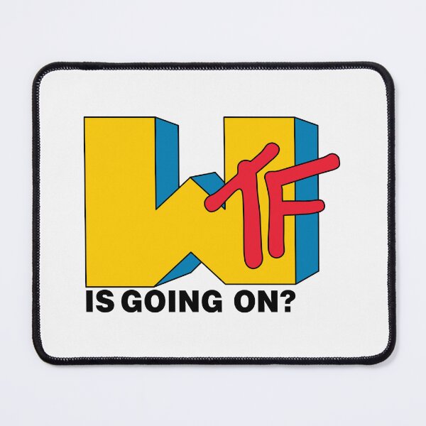 Item preview, WTF is Going on?  designed and sold by justmelizzyg.