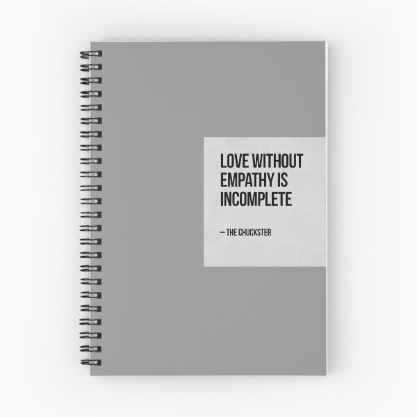 Item preview, LOVE WITHOUT EMPATHY IS INCOMPLETE designed and sold by ChucksterTees.