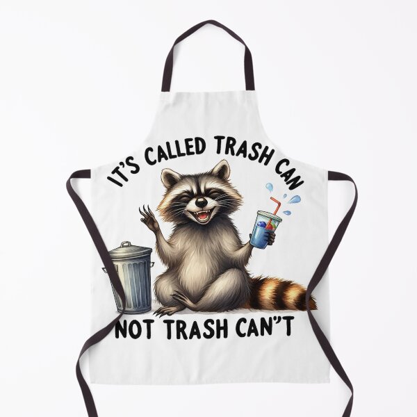 Item preview, Raccoon Meme Its Called Trash Can Not Trash Cant designed and sold by clintang.