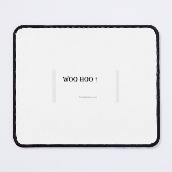Item preview, Woo Hoo  designed and sold by WhoRayShirts.